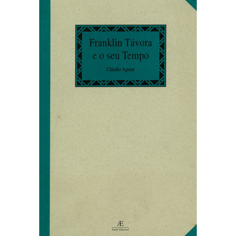 FRANKLIN TÁVORA E O SEU TEMPO