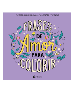 FRASES DE AMOR PARA COLORIR