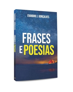 FRASES E POESIAS
