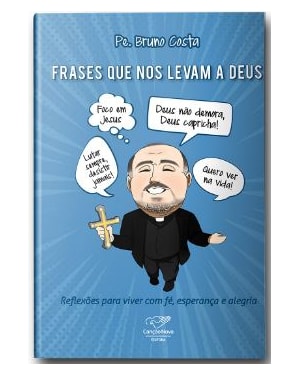 FRASES QUE NOS LEVAM A DEUS