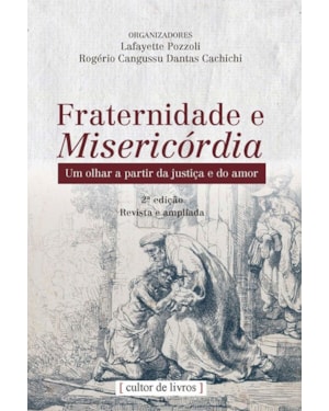 FRATERNIDADE E MISERICÓRDIA