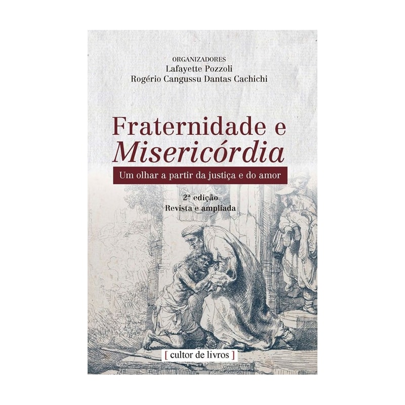FRATERNIDADE E MISERICÓRDIA