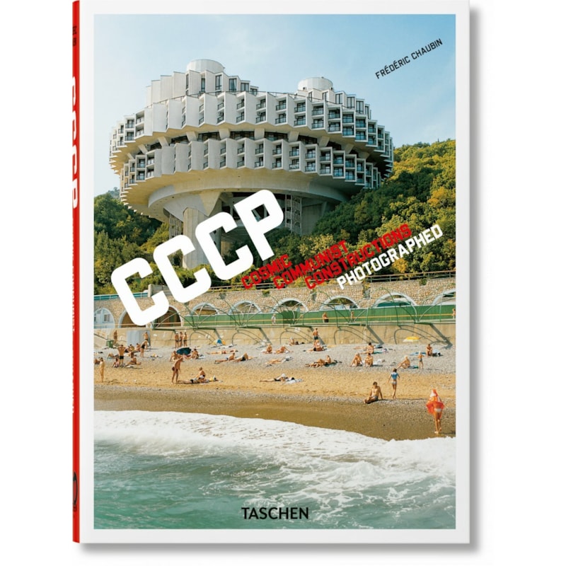 Frédéric chaubin. cccp. cosmic communist constructions photographed. 40th ed.