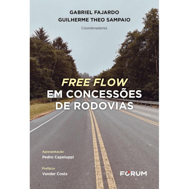 FREE FLOW EM CONCESSÕES DE RODOVIAS