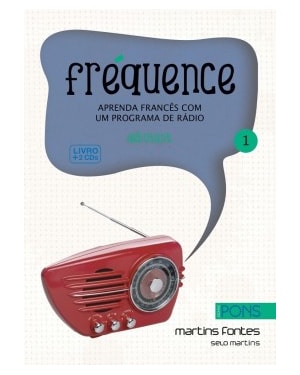 Fréquence: aprenda francês com um programa de rádio - Debutant
