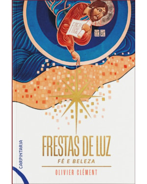 FRESTAS DE LUZ - FÉ E BELEZA