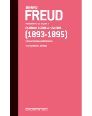 Freud (1893-1895) - Obras completas volume 2: estudos sobre a histeria