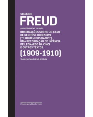 Freud (1909-1910) - obras completas volume 9: observações sobre um caso de neurose obsessiva [