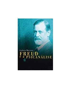 FREUD E A PSICANALISE - 1