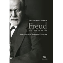 FREUD E AS CIÊNCIAS SOCIAIS