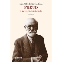 FREUD E O INCONSCIENTE