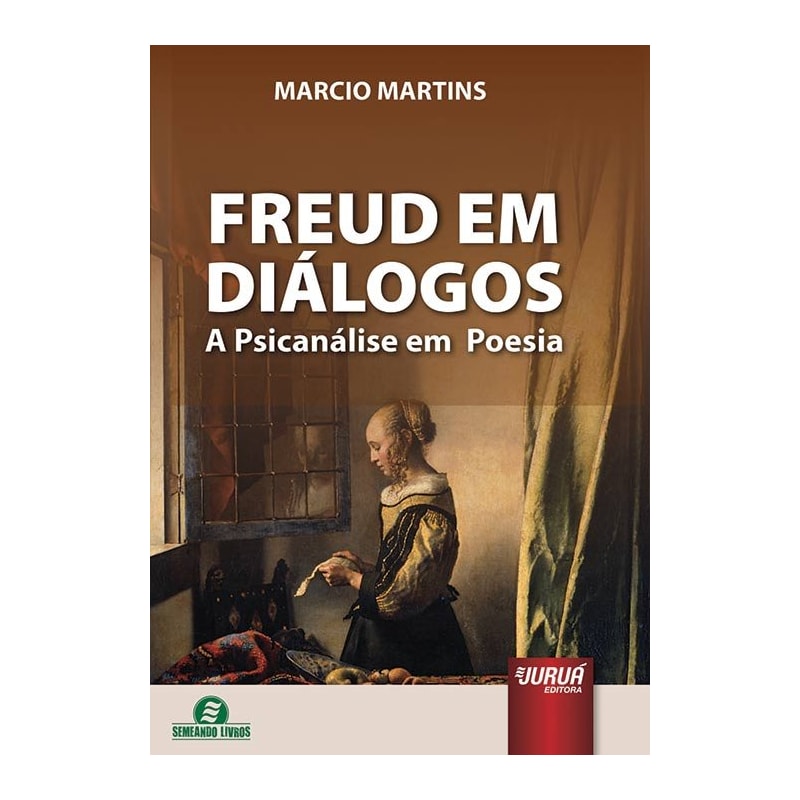 FREUD EM DIÁLOGOS - A PSICANÁLISE EM POESIA