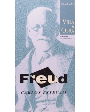 FREUD - VIDA E OBRA