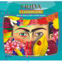 FRIDA E A JOANINHA FLORA
