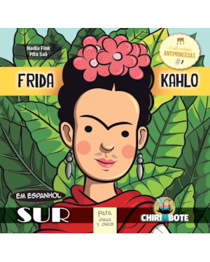 FRIDA KAHLO PARA CHICAS Y CHICOS