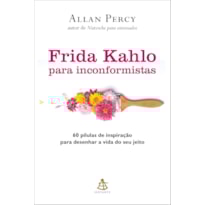 FRIDA KAHLO PARA INCONFORMISTAS