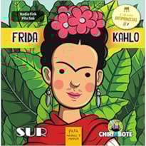 FRIDA KAHLO PARA MENINAS E MENINOS