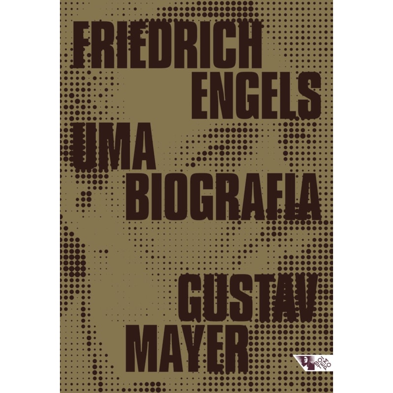 FRIEDRICH ENGELS: UMA BIOGRAFIA