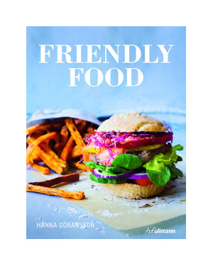 Friendly food - from breakfast to dessert