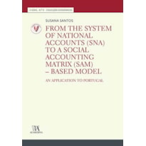 From the System of National Accounts (SNA) to a Social Accounting Matrix (SAM) - Based model: an application to Portugal 