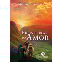FRONTEIRAS DO AMOR