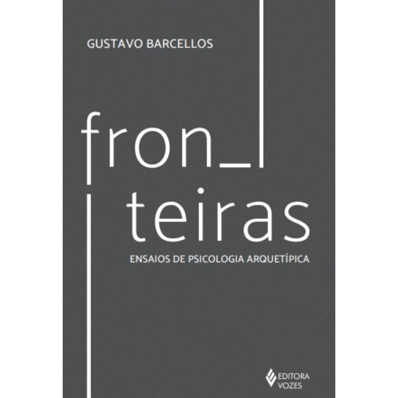 FRONTEIRAS: ENSAIOS DE PSICOLOGIA ARQUETÍPICA