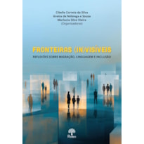 FRONTEIRAS (IN)VISÍVEIS