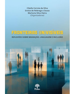 FRONTEIRAS (IN)VISÍVEIS