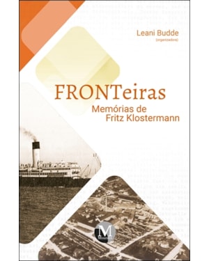 FRONTEIRAS MEMÓRIAS DE FRITZ KLOSTERMANN