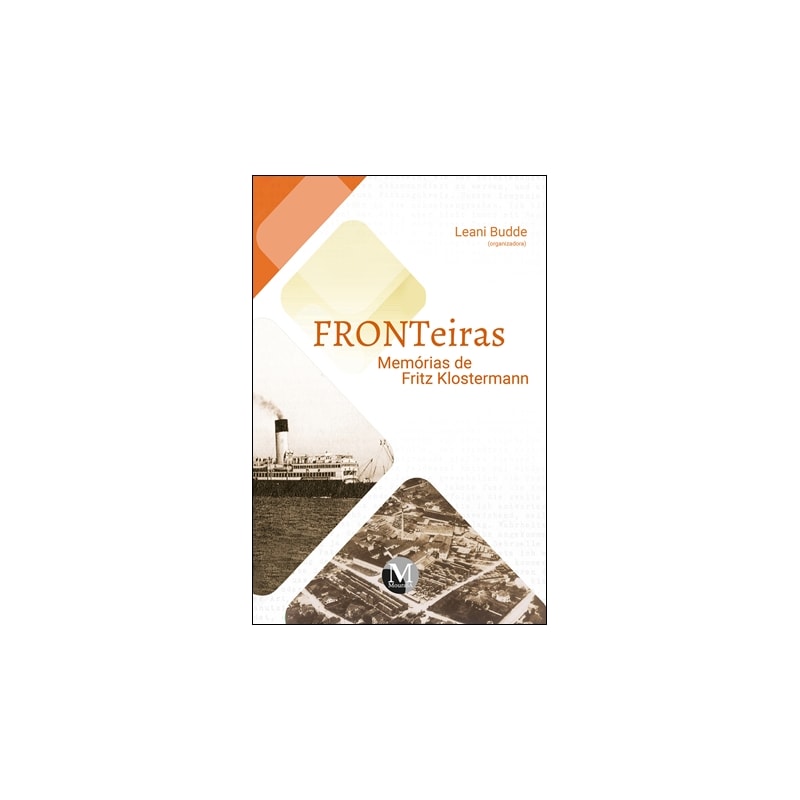 FRONTEIRAS MEMÓRIAS DE FRITZ KLOSTERMANN