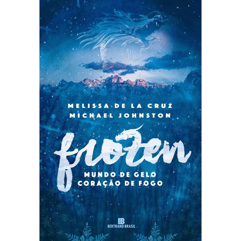 FROZEN (VOL. 1 MUNDO DE GELO, CORAÇÃO DE FOGO)