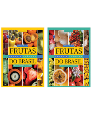 FRUTAS, CORES E SABORES DO BRASIL (COLEÇÃO - 2 VOLUMES)