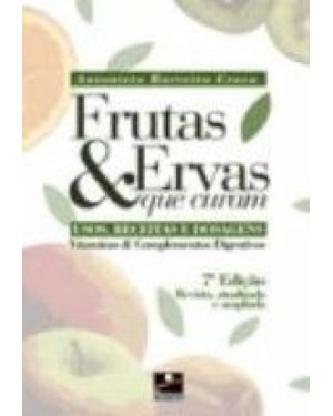 FRUTAS E ERVAS QUE CURAM