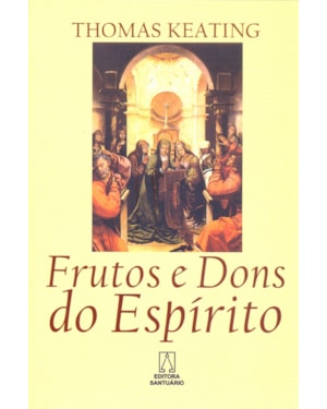 FRUTOS E DONS DO ESPIRITO