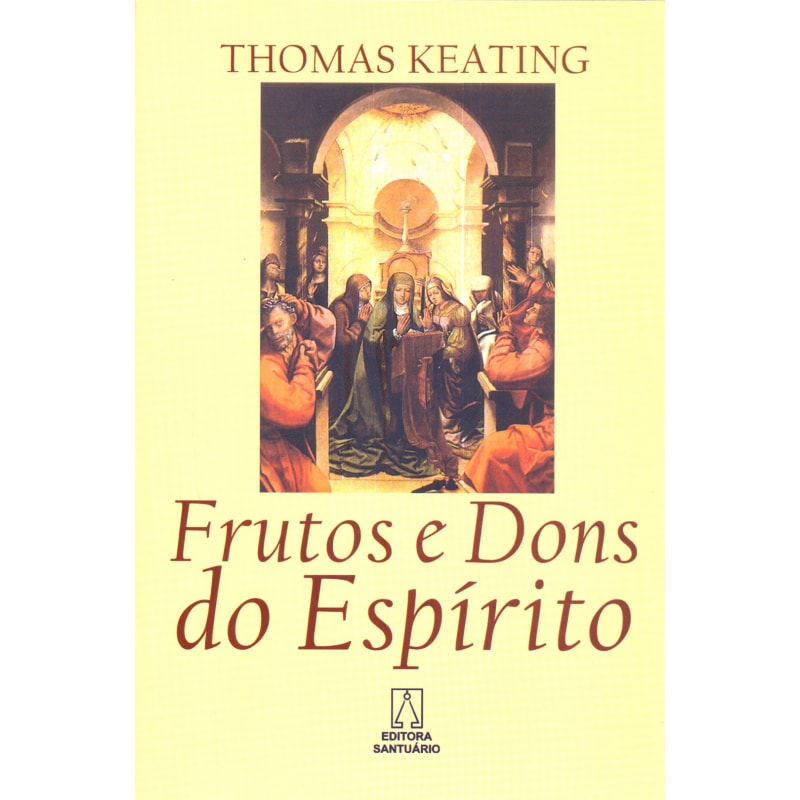 FRUTOS E DONS DO ESPIRITO