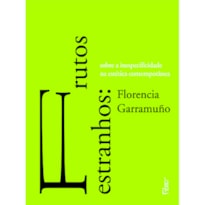 FRUTOS ESTRANHOS: SOBRE A INESPECIFICIDADE NA ESTÉTICA CONTEMPORÂNEA