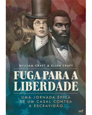 FUGA PARA A LIBERDADE: UMA JORNADA ÉPICA DE UM CASAL CONTRA A ESCRAVIDÃO