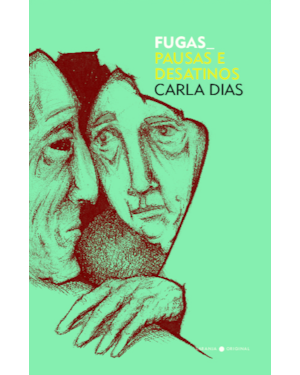 FUGAS, PAUSAS E DESATINOS