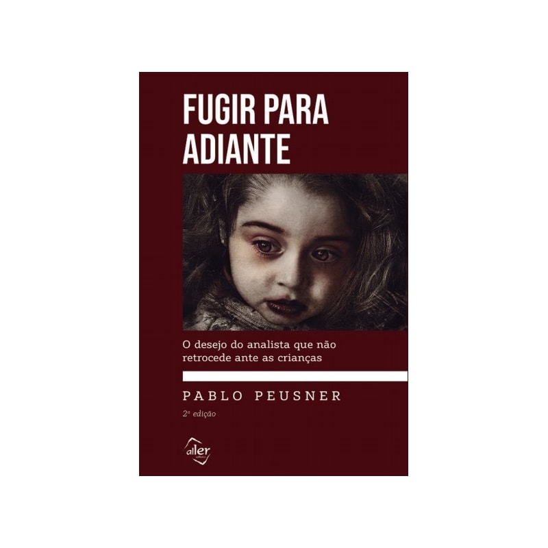 FUGIR PARA ADIANTE: O DESEJO DO ANALISTA QUE NÃO RETROCEDE ANTE AS CRIANÇAS