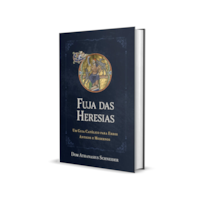 FUJA DAS HERESIAS