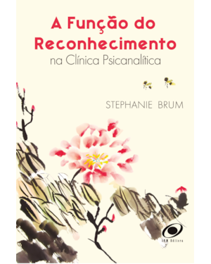 Função do reconhecimento na clínica psicanalítica