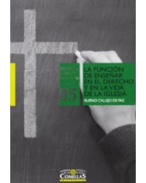FUNCION DE ENSEÑAR EN EL DERECHO Y EN LA VIDA DE LA IGLESIA, LA - 1