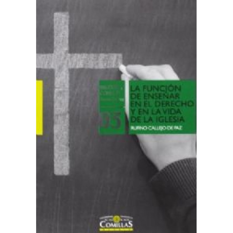 FUNCION DE ENSEÑAR EN EL DERECHO Y EN LA VIDA DE LA IGLESIA, LA - 1