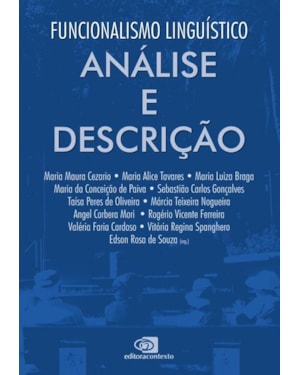 FUNCIONALISMO LINGUÍSTICO - VOL. 2 - ANÁLISE E DESCRIÇÃO