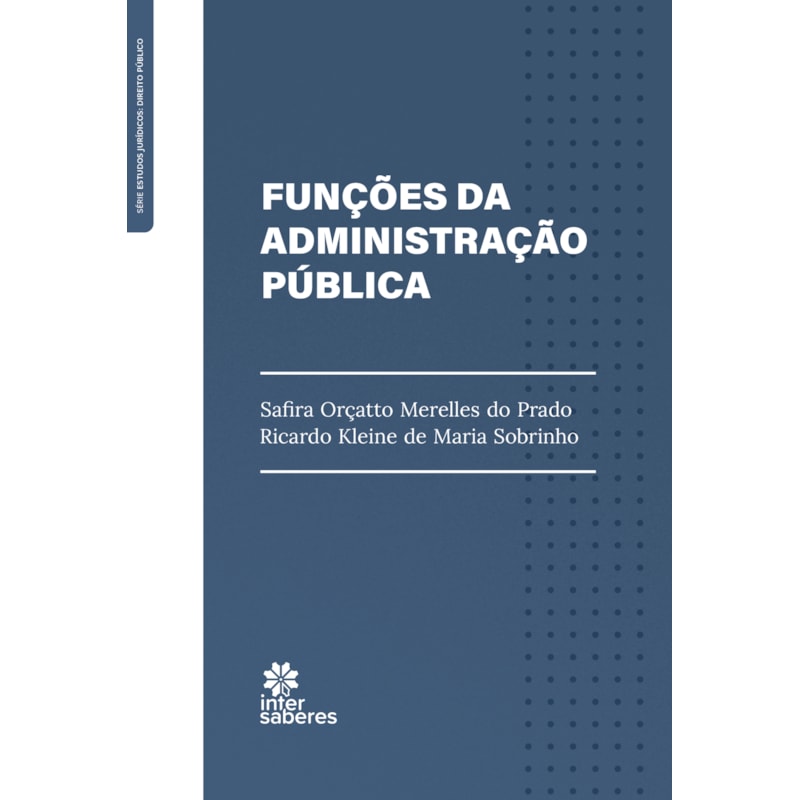 FUNÇÕES DA ADMINISTRAÇÃO PÚBLICA
