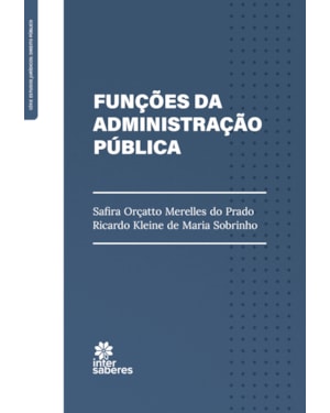 FUNÇÕES DA ADMINISTRAÇÃO PÚBLICA