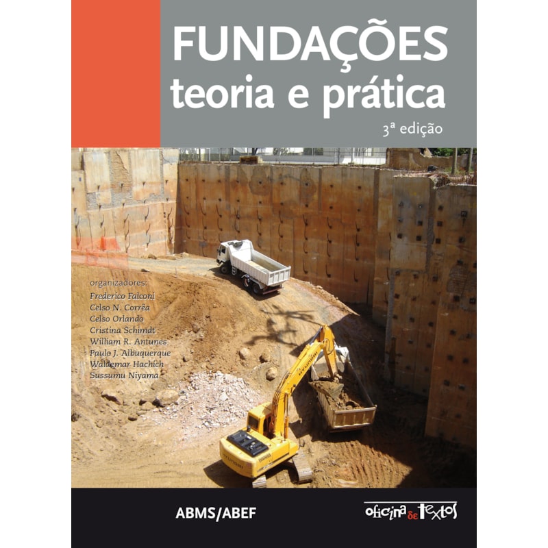 FUNDAÇÕES: TEORIA E PRÁTICA - 3ª EDIÇÃO