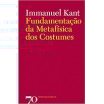 Fundamentação da metafísica dos costumes