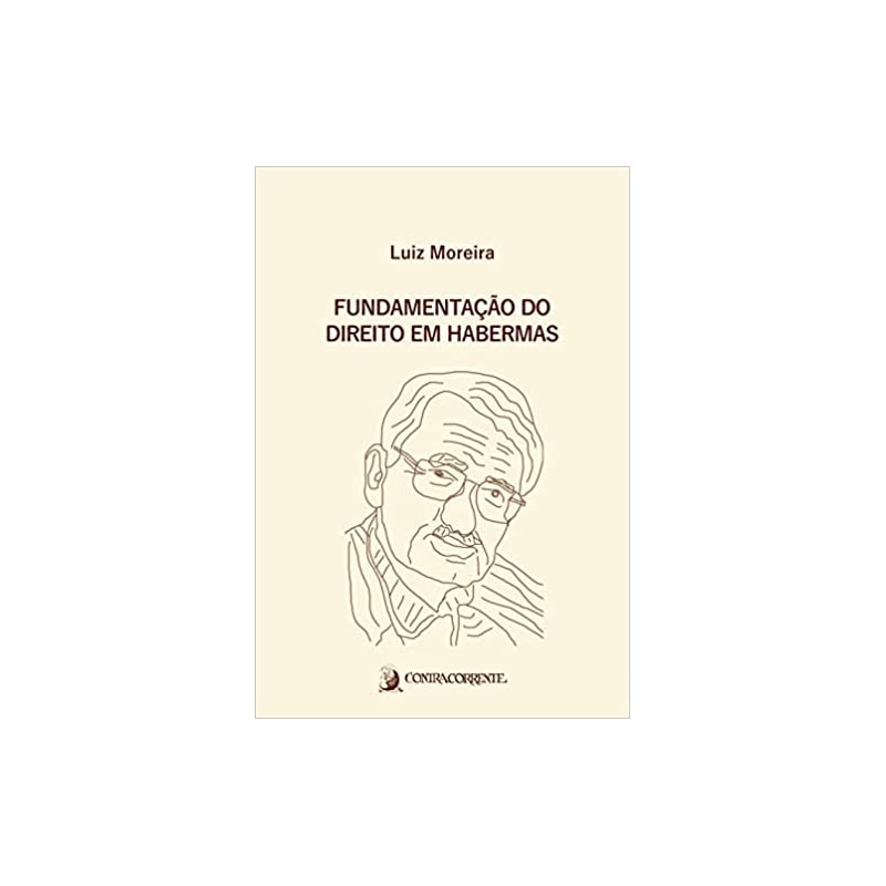 FUNDAMENTAÇÃO DO DIREITO EM HABERMAS