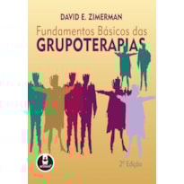 FUNDAMENTOS BÁSICOS DAS GRUPOTERAPIAS